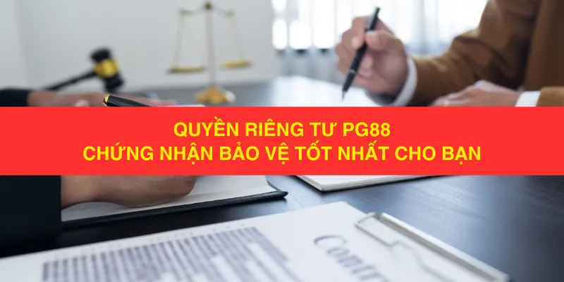 Quyền riêng tư PG88